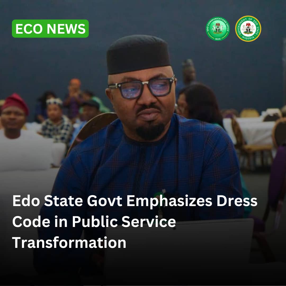eco_edostate's tweet photo. Edo State Govt Emphasizes Dress-Code in Public Service Transformation

Click on this link to read details...https://t.co/PzrvVphvUa https://t.co/zJ1XegGSfW