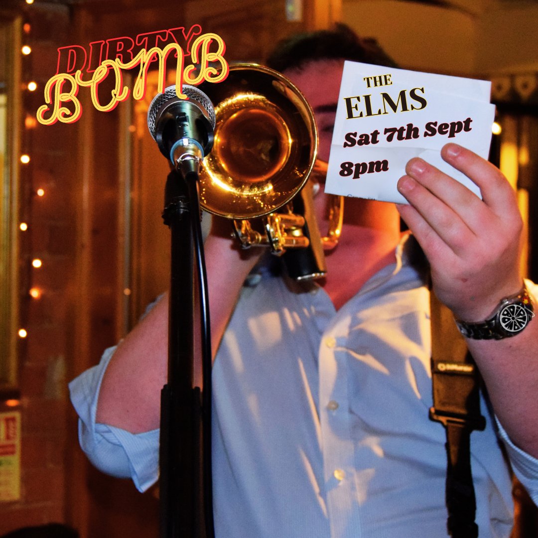 DirtyBombBand's tweet photo. New gig announcement!!

Catch us at The Elms in two weeks, on 7th September.

It’s going to be MAD ONE TING💣😜🧨 https://t.co/ieBHSusJ02
