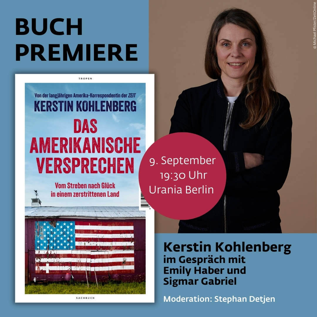 Tropen (@tropenverlag) on Twitter photo Am 09. September ab 19:30 Uhr feiern wir die Buchpremiere von »Das amerikanische Versprechen« mit einem hochkarätig besetzten Podiumsgespräch in der <a href="/UraniaBerlin/">Urania Berlin</a>.
<a href="/stephandetjen/">Stephan Detjen</a> <a href="/kkohlenberg/">Kerstin Kohlenberg</a>
Tickets: uraniaberlin.reservix.de/p/reservix/eve… Am 09. September ab 19:30 Uhr feiern wir die Buchpremiere von »Das amerikanische Versprechen« mit einem hochkarätig besetzten Podiumsgespräch in der <a href="/UraniaBerlin/">Urania Berlin</a>.
<a href="/stephandetjen/">Stephan Detjen</a> <a href="/kkohlenberg/">Kerstin Kohlenberg</a>
Tickets: uraniaberlin.reservix.de/p/reservix/eve…