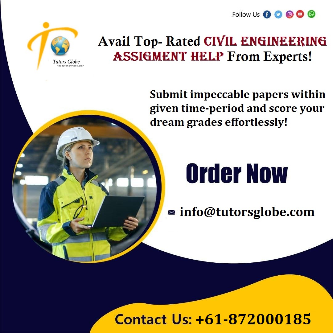 TutorsGlobe's tweet image. Find the best Civil Engineering Assignment Help service you need and successfully meet up your academic goals and deadline at fair prices! #CivilEngineeringAssignmentHelp #CivilEngineeringHomeworkHelp #FluidMechanics #ConcreteTechnology #Hydraulics #MassTransfer #CivilDrawing