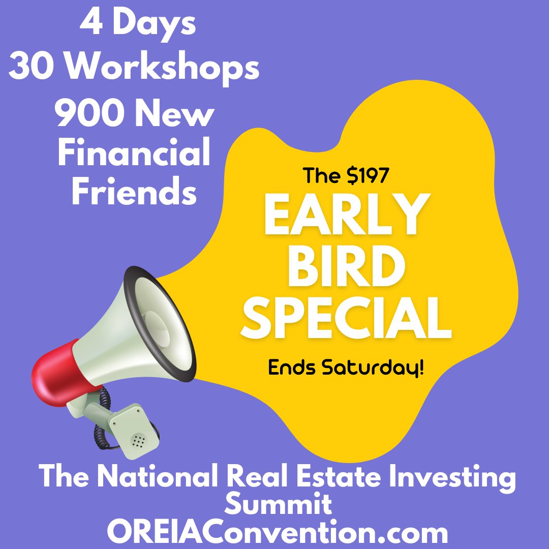 The only 3 reasons NOT to attend the National Real Estate Investing Summit:

1. You're not a real estate investor
2. You hate learning things that will make you more prosperous 
3. You don't need any new financial friends

Tickets are cheap until Saturday! OREIAConvention.com