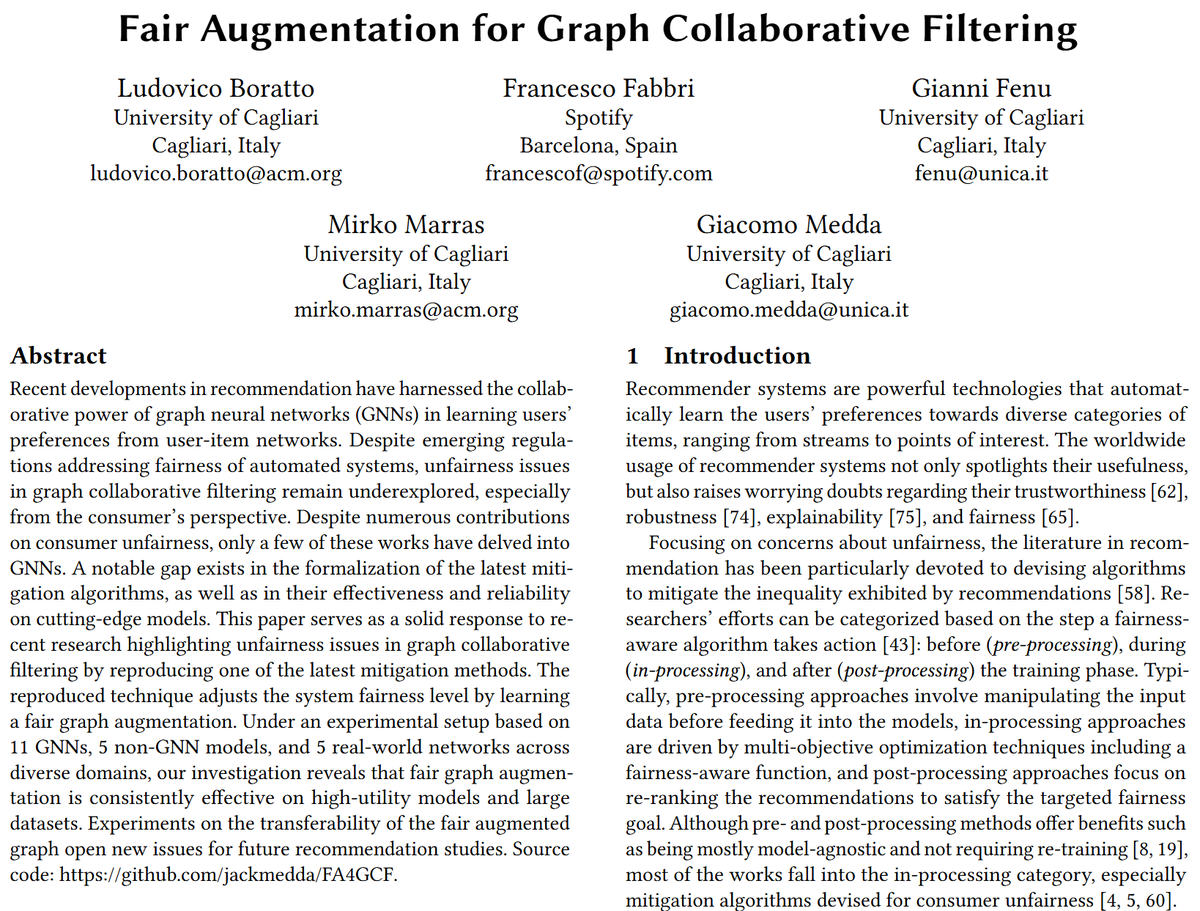 The #RecSys24 Reproducibility Track will feature "Fair Augmentation for Graph Collaborative Filtering" w\ <a href="/ludovicoboratto/">Ludovico Boratto</a>, <a href="/Fra_Fabbri/">Francesco Fabbri</a>, GianniFenu, <a href="/mirkomarras/">Mirko Marras</a>.
Graph augmentation for #fairness was tested on 11 #GNNs, 5 non-GNN #RecommenderSystems.

📃: arxiv.org/abs/2408.12208