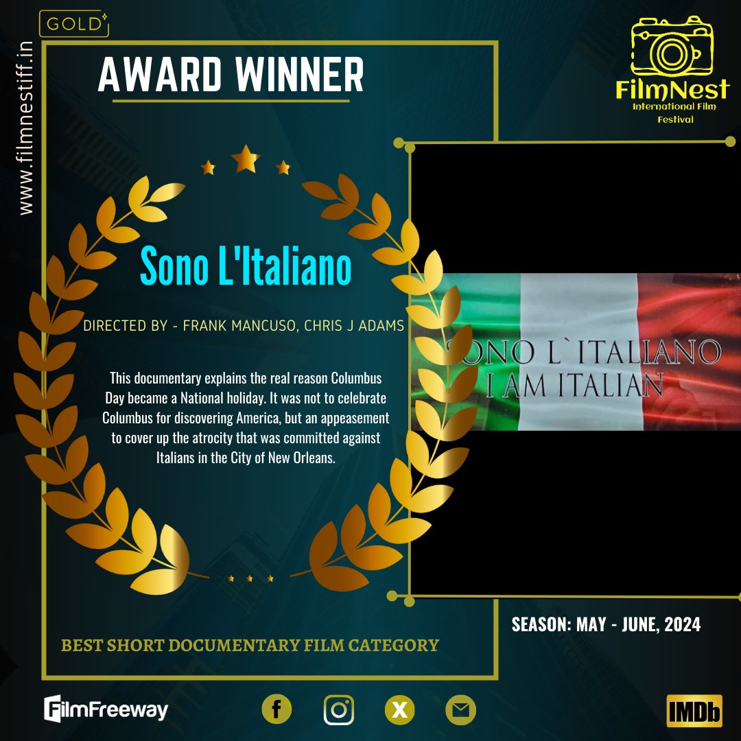 FilmnestF's tweet image. Congratulations to the director Frank Mancuso, Chris J Adams &amp;amp; all the cast and crew members on becoming Winner in the Best Short Documentary Film category for &quot;Sono L&apos;Italiano&quot;. We wish you all continued success in your future endeavours.
#SonoLItaliano #ShortDocumentary #Winner