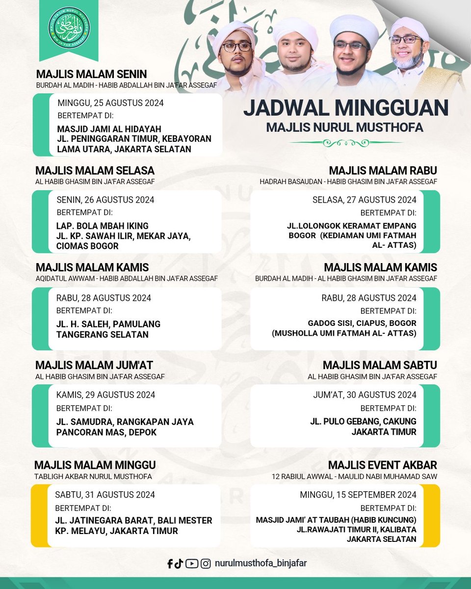 Jadwal Mingguan Majlis Nurul Musthofa Bin Ja'far, 25-31 Agustus 2024

#nurulmusthofa #nurulmusthofabinjafar