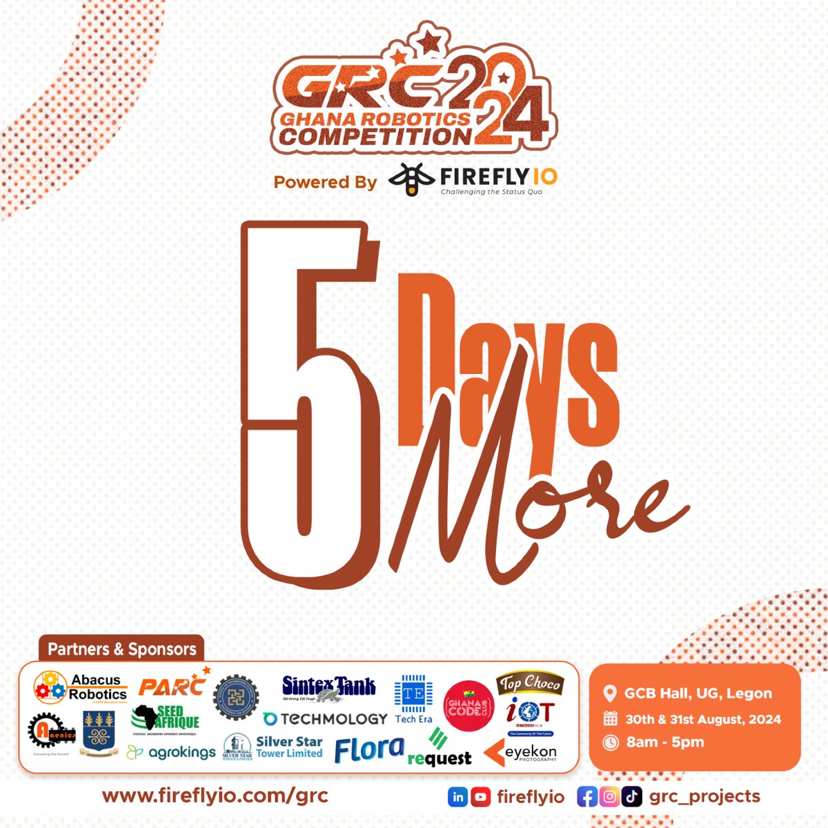 fireflyiogh's tweet photo. 5 DAYS LEFT UNTIL #GRC24🚨
We’re bringing innovation, creativity, and sustainable impact to the forefront. The future of robotics is here. Don't miss out! 🚀
GRC - One Robot, Endless Possibilities! 💛🤖

#FireflyIO #GRC24 #STEM #Robotics #TechChallenge #SDG6 #futureinnovators https://t.co/eiHI9gL1c6