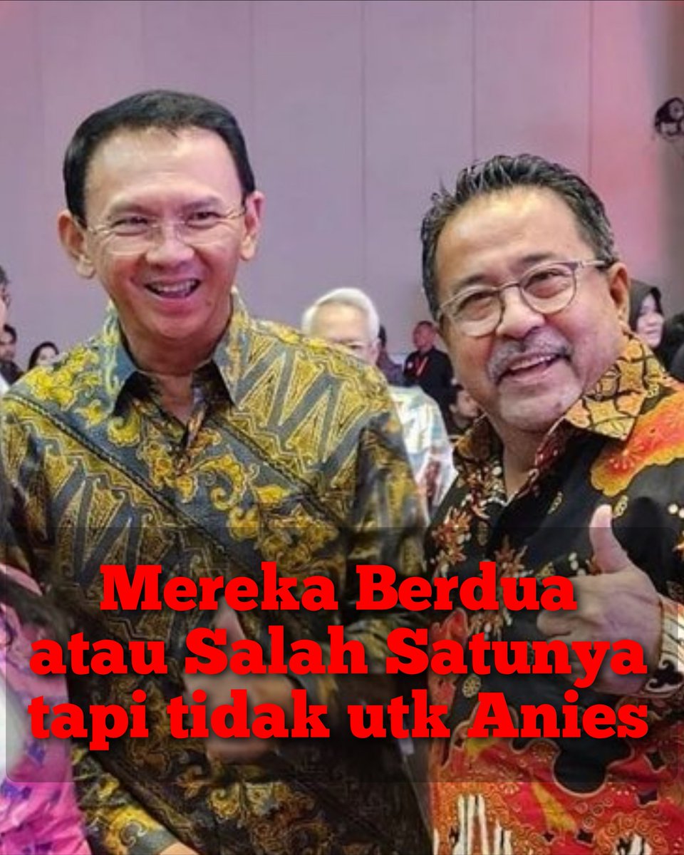Kalau PDIP bisa ajukan calon, maka mereka berdua ini saya dukung utk maju ke Pilkada JKT.. tapi tidak utk Anies, harga mati menolak..