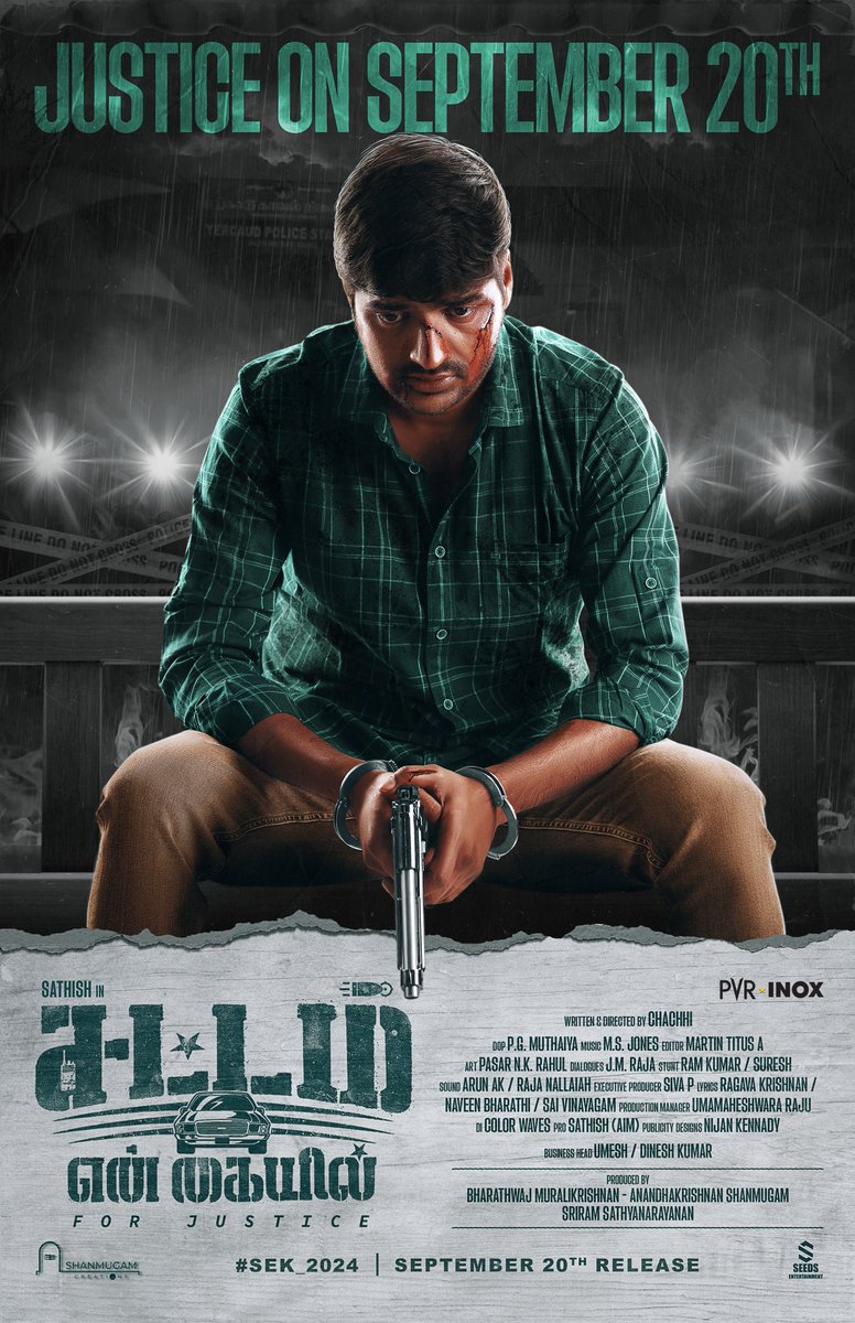 Pavelnavageethan (@pavelnavagethan) on Twitter photo Justice always prevails ⚖️
<a href="/actorsathish/">Sathish</a>’s intense thriller #SattamEnKaiyil releasing in theatres on Sept 20th !!
Directed by <a href="/director/">miguel tapia brito</a>.chachhi
TN Release by <a href="/pvrpictures/">kapil dhawan</a>
@Sriramskingdom @bharathwaj_muralikrishnan @mimegopi_off <a href="/p/">paolo i.</a>.g.muthiah <a href="/ajayraaj/">Ajay Raaj</a> @martintitus_ Justice always prevails ⚖️
<a href="/actorsathish/">Sathish</a>’s intense thriller #SattamEnKaiyil releasing in theatres on Sept 20th !!
Directed by <a href="/director/">miguel tapia brito</a>.chachhi
TN Release by <a href="/pvrpictures/">kapil dhawan</a>
@Sriramskingdom @bharathwaj_muralikrishnan @mimegopi_off <a href="/p/">paolo i.</a>.g.muthiah <a href="/ajayraaj/">Ajay Raaj</a> @martintitus_