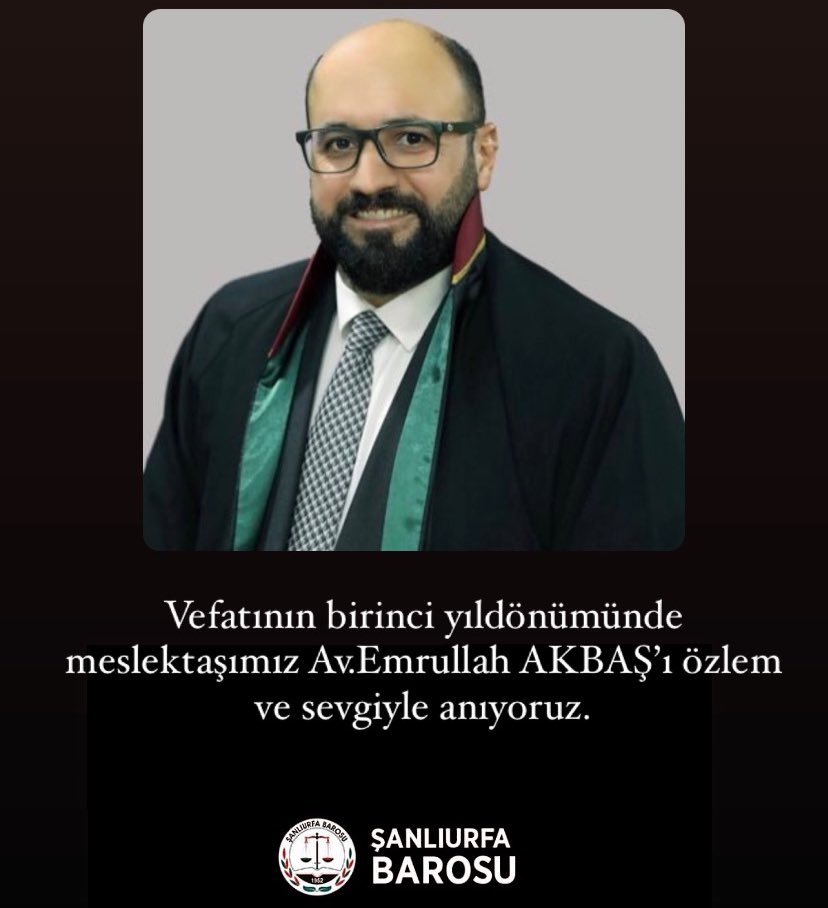 Vefatının birinci yıldönümünde değerli meslektaşımız Av.Emrullah AKBAŞ’ı sevgi ve özlemle anıyoruz.