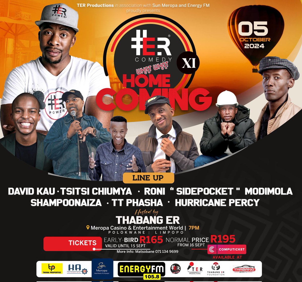 Thabang_ER's tweet photo. 🚨🚨 #ER Comedy What What XI Homecoming

05 October - @MeropaCasino , PLK, from 7pm

EarlyBird Tickets now Available at @Computicket (&amp; online) - R165

https://t.co/RB2lhalS76

#ERComedyWhatWhat 
@davidkau1 @Shampoonaiza @EnergyfmSA @TsitsiChiumya @RoniModimola @HurricanePercy https://t.co/jt4Sd9DCJP
