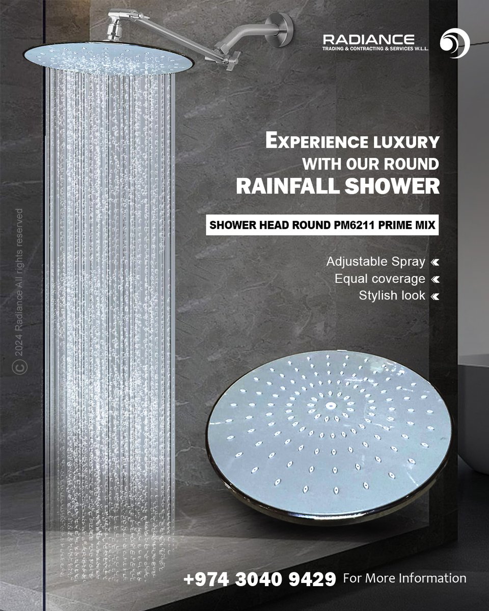 Experience luxury with the Radiance Qatar Round Rainfall Shower Head Round PM6211 Prime Mix,🚿🧼 providing a refreshing and excellent shower experience.🛀🏻

⚪Adjustable Spray
⚪Equal coverage
⚪Stylish look

For more details
Visit radiance.qa or
Call +974 3040 9429.