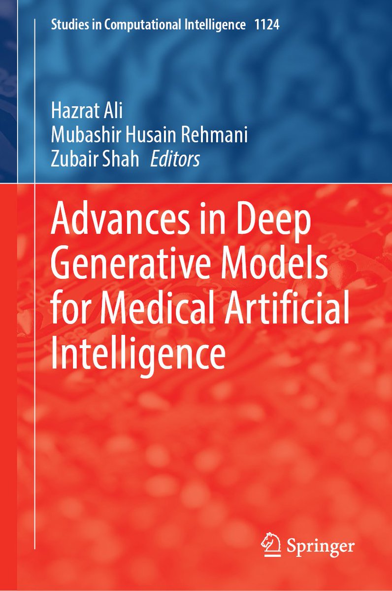 MRehmani's tweet image. Good news! My recent co-edited book with Hazrat Ali @hazrat_ai and Zubair Shah on &quot;Deep Generative Models for Medical Artificial Intelligence&quot; is available on #Amazon as well.

amazon.co.uk/Advances-Gener…

#deepai #AI