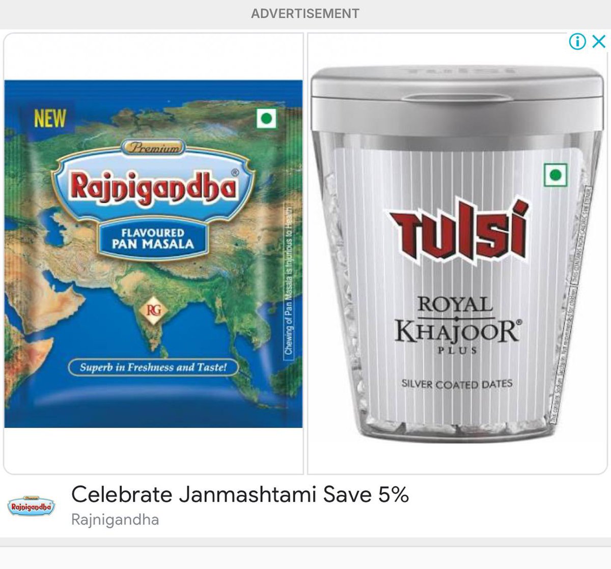 These paan masala companies have no shame. They’re asking people to save 5% to celebrate Janmashtami. 

Should this even be allowed? How can they use a religious festival to promote a cancerous product?