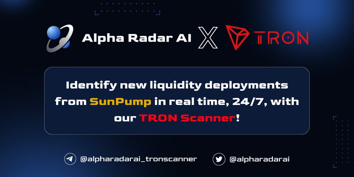 alpharadarai's tweet photo. Here comes our Tron Scanner! 

We are thrilled to announce that we're expanding to #TRON and our Tron Scanner is LIVE NOW! 🎆

🔍 Tron Scanner 
Our Tron scanner detects new liquidity deployments from SunPump, the hottest platform right now, in real-time, 24/7. 

You can discover the next 100x opportunity like #SunDog and #SunWukong with our TRON scanner!

Try Now: https://t.co/Icq6eP6XtK

⏭️Coming next - The market's first AI-powered bot to identify 100x alpha on TRON

Our team is developing the TRON Radar Bot, powered by our powerful new token AI model, to filter out high-potential new tokens from SunPump for you!

Pre-register Now! ▶️ 
https://t.co/ygHQIZvrtx

Trade #ToTheSun with Alpha Radar AI! 

#SunPump #sunswap #SUNio #TRX $SUN