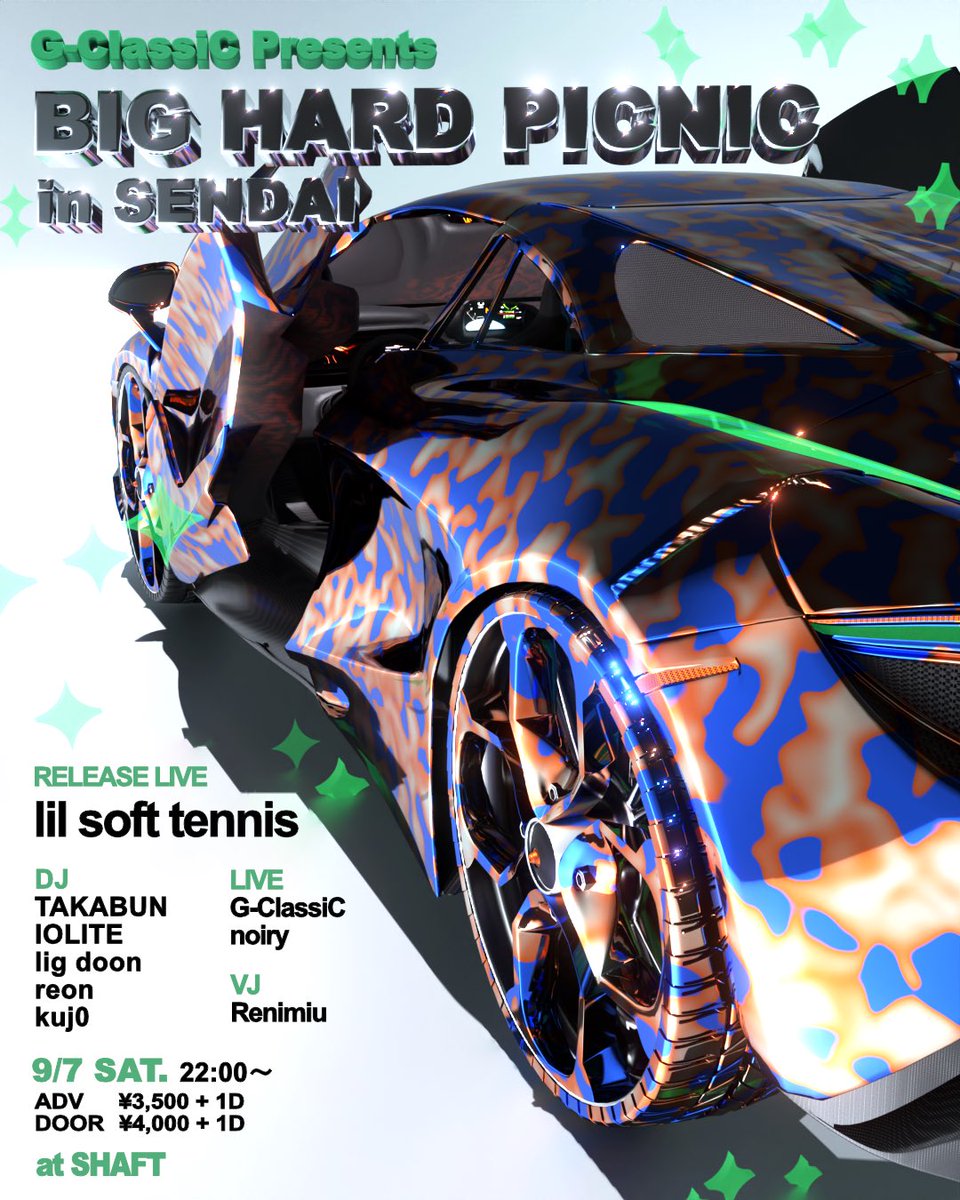 g__classic's tweet photo. 2024.9.7(SAT) 22:00-
G-ClassiC presents 
″BIG HARD PICNIC in SENDAI″ 
at SENDAI SHAFT

ADV ¥3,500+1D 
DOOR ¥4,000+1D 

《RELEASE LIVE 》
lil soft tennis 

《LIVE》
G-ClassiC 
noiry 

《DJ》
TAKABUN 
IOLITE 
lig doon 
reon 
kuj0 

《VJ》
Renimiu 

Flyer Design by IOLITE https://t.co/tJf9mslPCs