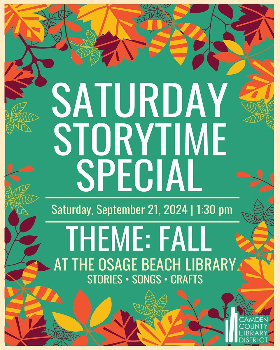 libatthelake's tweet photo. We will celebrate all things fall at our next Saturday Storytime Special at the #OsageBeachLibrary on Saturday, September 21, 2024, at 1 pm. https://t.co/0Rab5Pz7Nm https://t.co/h01cOOEsoS
