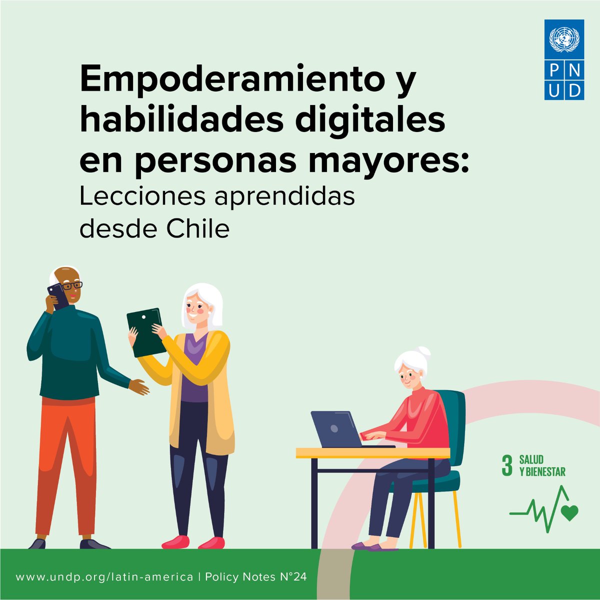 📣Documento: "Empoderamiento y habilidades digitales en personas mayores: Lecciones aprendidas desde Chile".

📑Conoce las lecciones aprendidas de la implementación del Programa de Empoderamiento Digital en #Chile ➡️ go.undp.org/4Eu 

<a href="/PNUDChile/">PNUD Chile</a>