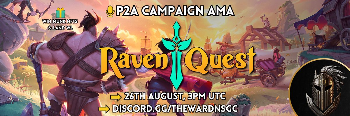 TheWardensGC's tweet photo. AMA With @RavenQuestGame 🎙️🔥

Join us to learn about RavenQuest -  a Free to Play & Earn MMORPG with a 10 Million $QUEST campaign coming on August 29th!⚔️

Details:
🗓️26th August, 3PM UTC
➡️Warden's Discord (link below)
🎁Munk NFTs (1k supply) & Land WL