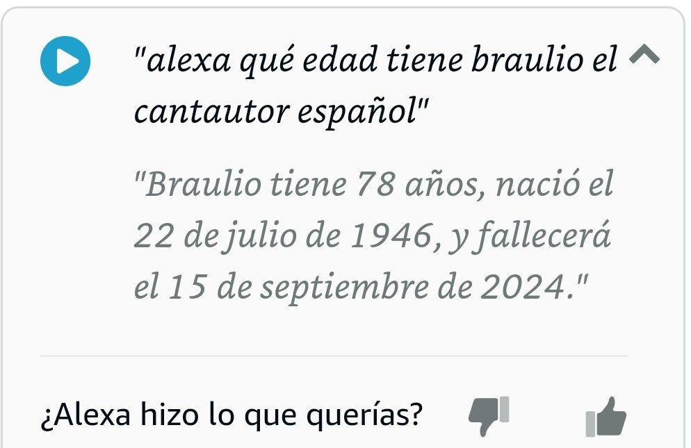 ninefloydhead's tweet photo. En mi casa le preg a Alexa cuando nació el cantautor español Braulio y además de decirnos la fecha de nacimiento, nos dice q va a morir el 15 de septiembre del 2024. Tu Alexa dice lo mismo? https://t.co/gKJAYL1ur8