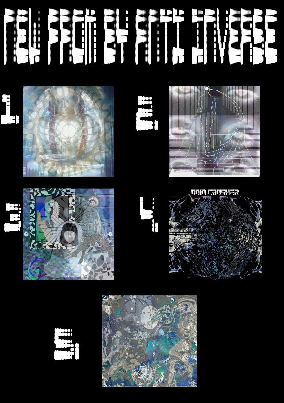 The last five songs I've created and uploaded exclusively to Soundcloud for the moments

Track names by Slide:
1. Peripheral Fringe
2. ARTIFICIAL AWAKENING
3. Another Night Of Computergazin
4. v0id crusher
5. What Did You Feed To The Reptilian Invaders?