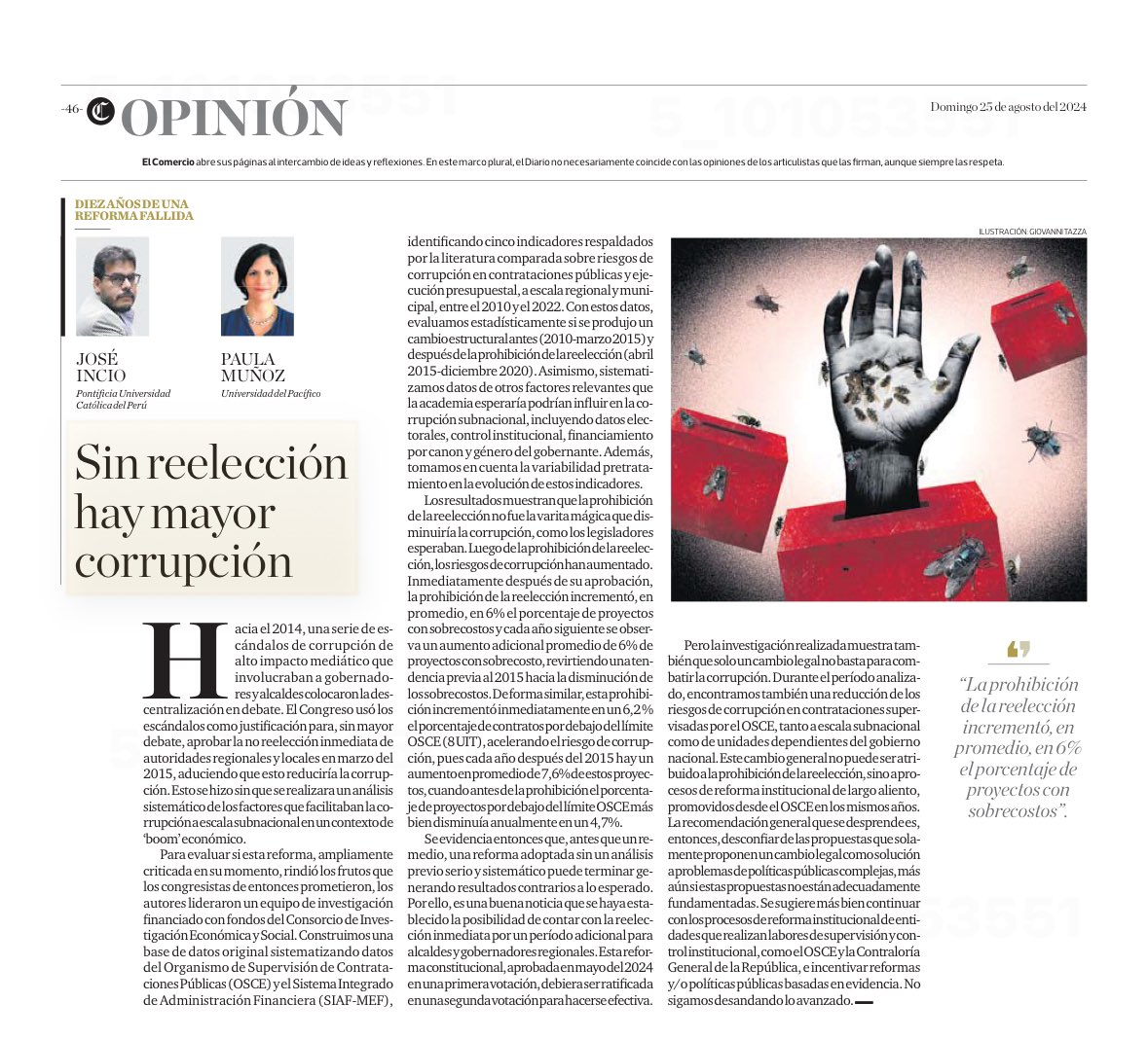 Sin reelección hay mayor corrupción. Hoy escriben <a href="/PaulaMunozCh/">Paula Munoz</a> y <a href="/Jlincio/">José Incio, Ph.D</a> en <a href="/elcomercio_peru/">El Comercio</a>. elcomercio.pe/opinion/colabo…