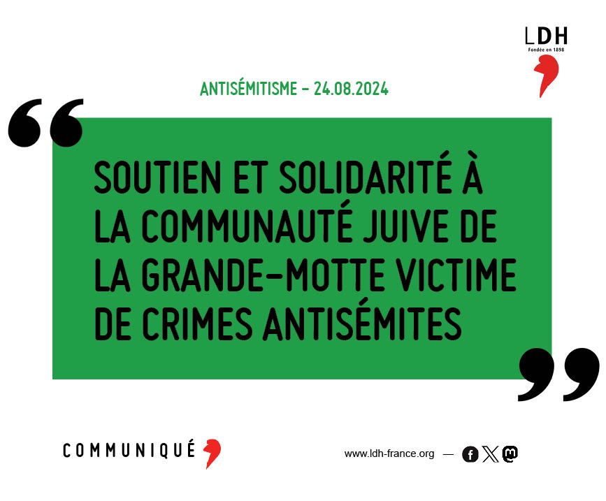 La #LDH apporte soutien et solidarité à la communauté juive de #LaGrandeMotte et appelle à combattre l'#antisémitisme et tous les racismes en participant au rassemblement qui se tiendra place Armand Carrel à Paris ce dimanche 25 août 2024 à 18h.
➤ ldh-france.org/soutien-et-sol…