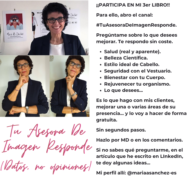Participa en mi tercer libro preguntándome lo que desees (via MD, comentario en RRSS... lo que prefieras).

Si no te se te ocurre qué preguntarme,  te doy ideas en mi artículo: lnkd.in/dFGsCt9H

#TuAsesoraDeImagenResponde
#MarcaPersonal
#ImagenProfesional
#AsesoriaDeImagen
