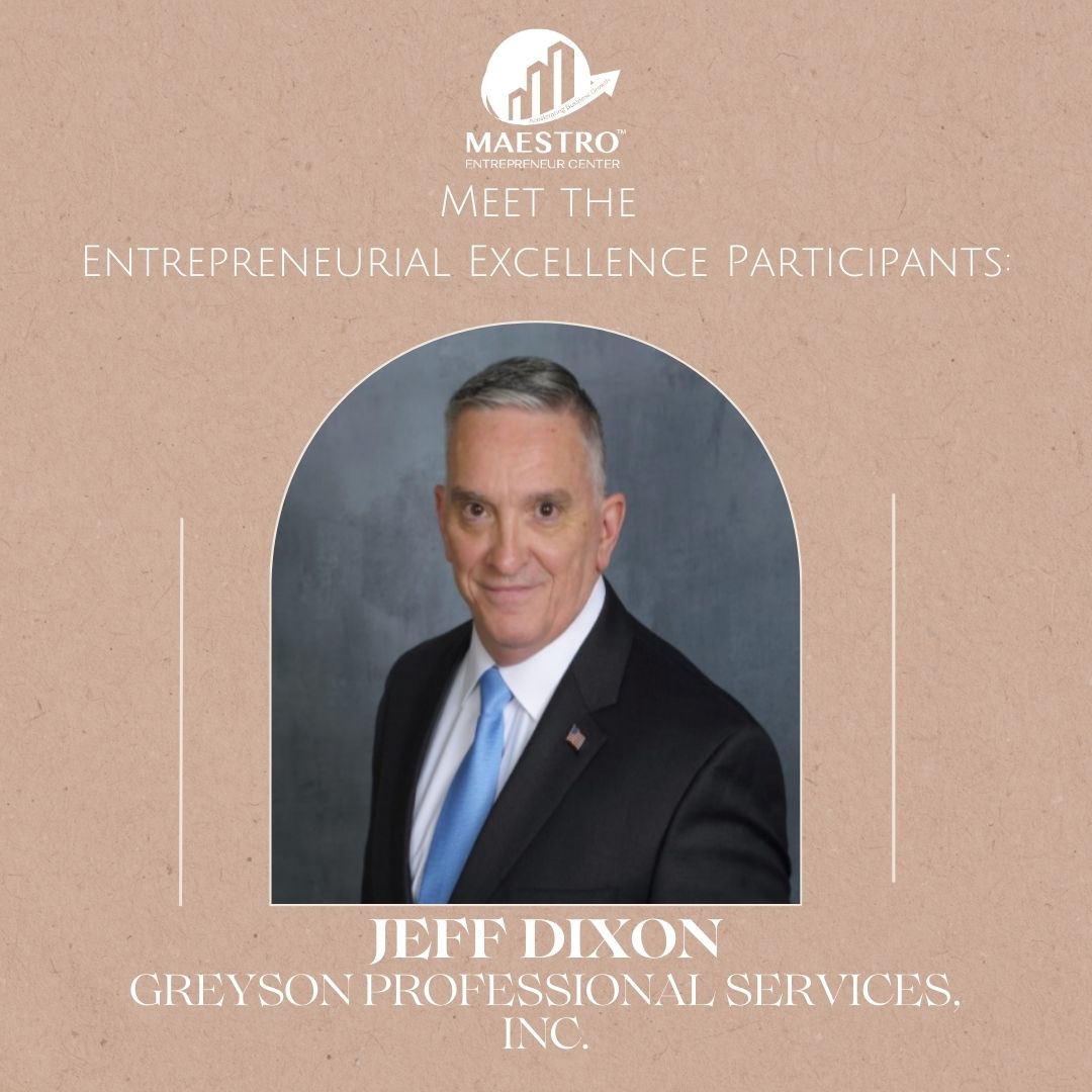 Meet Jeff Dixon– a valued member of our Entrepreneurial Excellence Cohort. From 26 years in the U.S. Army Medical Department to founding Greyson, his journey is inspiring. He’s staffed hospitals, mentored agencies, and driven growth. Excited to see the impact you’ll make!