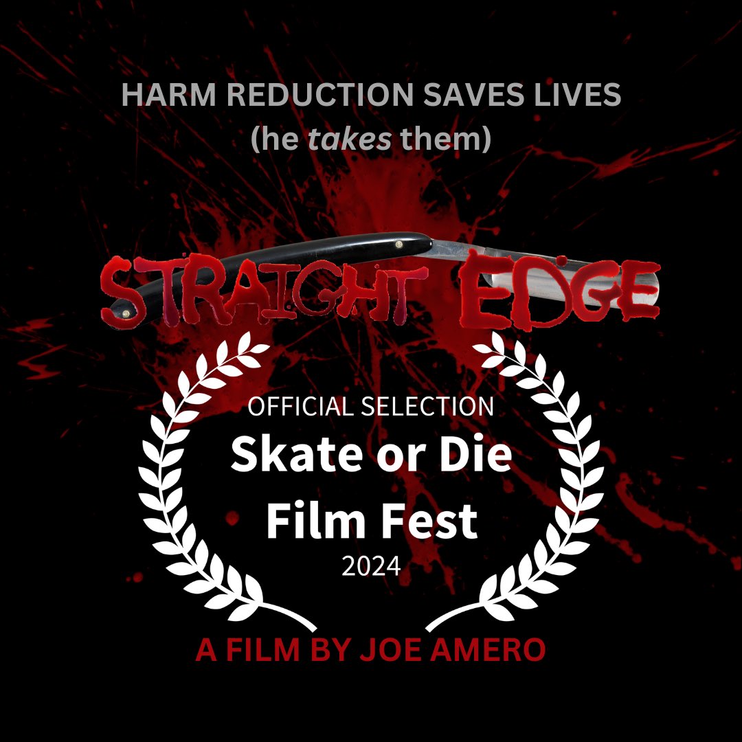‘Straight Edge’ is a Semi-Finalist at the Skate or Die Film Festival!
Thank You!!! 🛹☠️