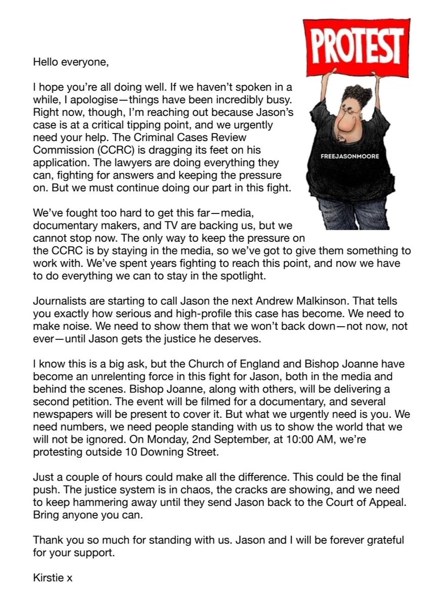 Peaceful protest
Please join us and bring a friend to 10 Downing Street

MONDAY, SEPTEMBER 2 at 10.00am

Please help us to keep Jason's wrongful conviction in public eye and put pressure on <a href="/ccrcupdate/">Criminal Cases Review Commission (CCRC)</a> to get him back to Court of Appeal.

Thank you for your interest and support.