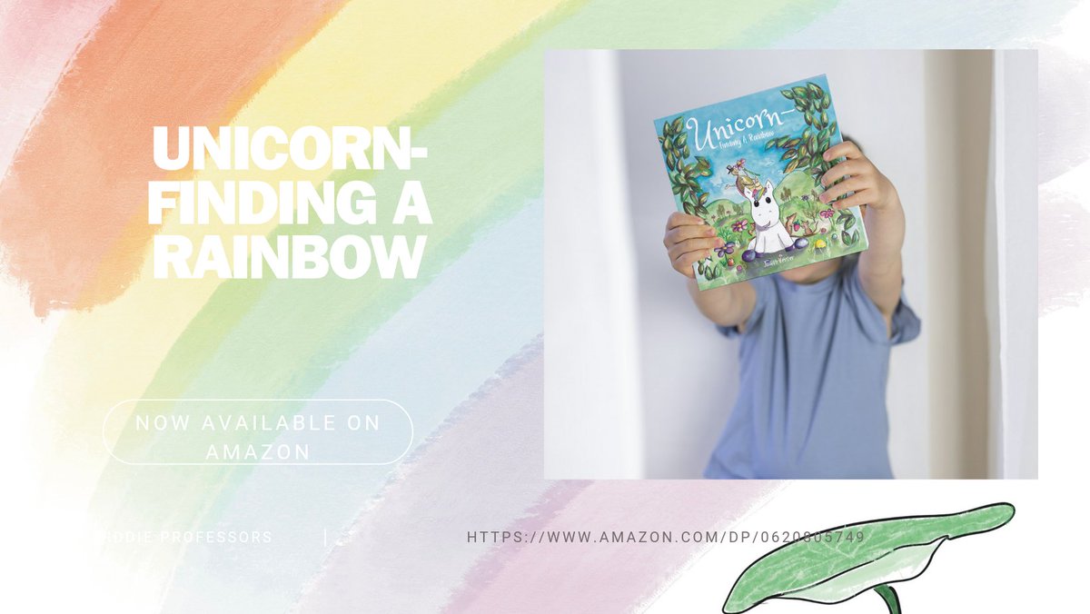 Unicorn- finding a rainbow now available on amazon! amazon.com/dp/0620805749