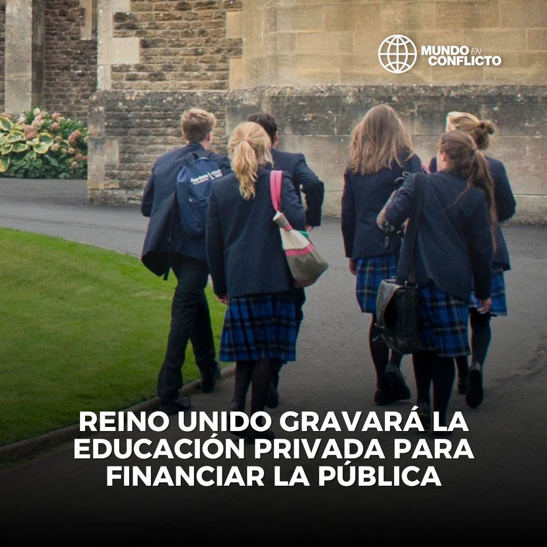 derlilopeza's tweet photo. El nuevo gobierno laborista del Reino Unido, ha propuesto un impuesto del 20% a las escuelas privadas para fortalecer la educación pública y reducir las desigualdades. ¿Y Paloma Valencia que quiere es darle subsidio a los privados qué dirá? https://t.co/EQPb8Gtqyb