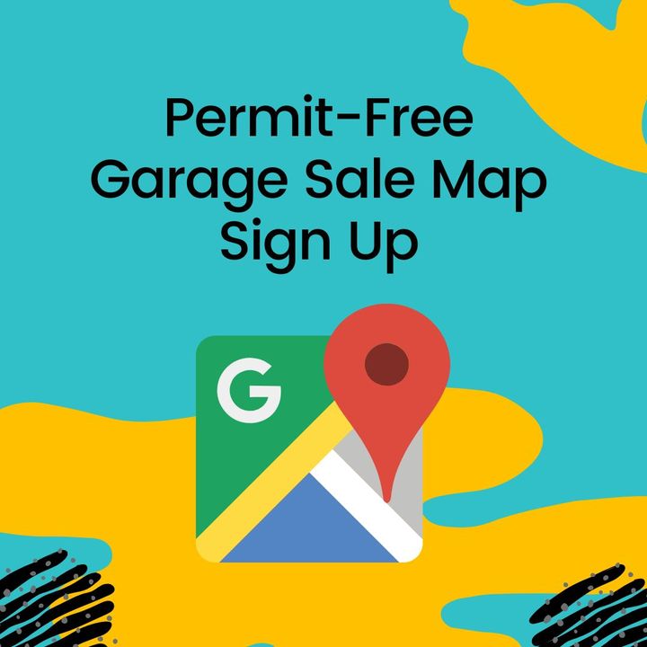 The City will create a map that lists the locations of neighbors hosting a sale during the RP City Wide Permit-Free Garage Sale Event Sept. 5 - 8. If you would like to be included on a garage sale map, please provide your address by Aug. 28 Sign Up bit.ly/3WRXX3H