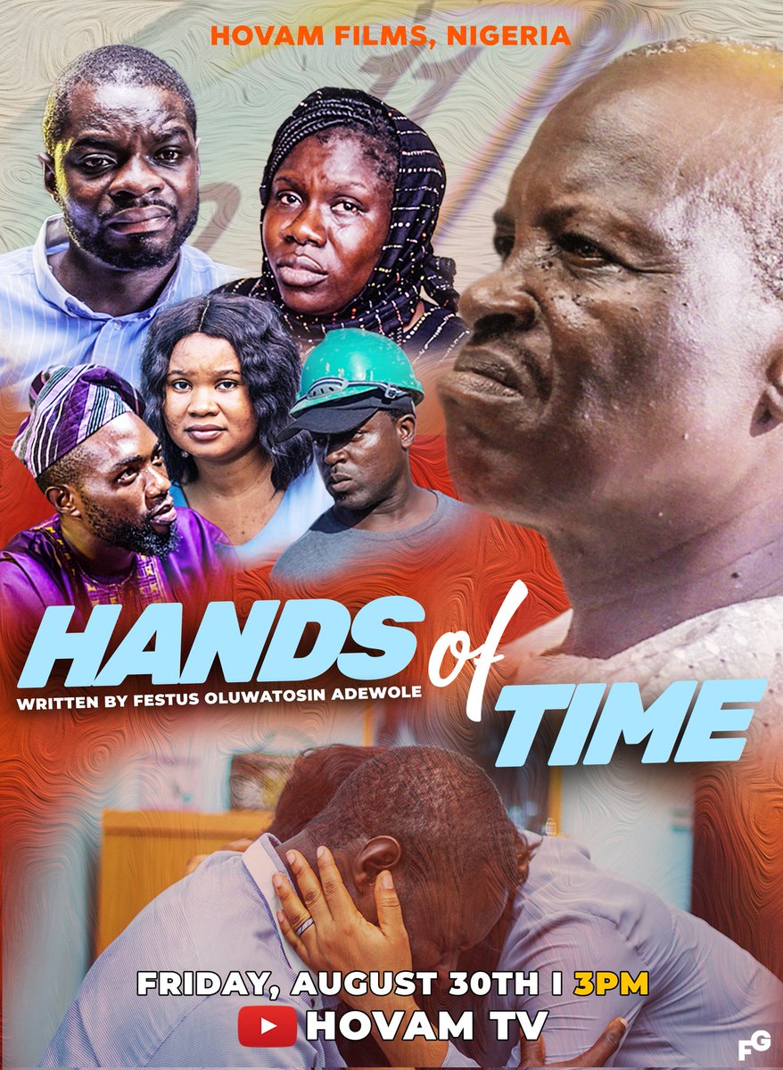 FESTUSADEWOLE's tweet photo. PREPARE FOR AN ENCOUNTER WITH THE GREAT ONE!
#handsoftime is coming on YouTube this Friday by 3pm. Mark your calendar for this mighty revelation.
We witnessed great and strange testimonies during the premiere. Please prepare your heart for this encounter.
#hovamfilms https://t.co/oX7Ip7LDY3