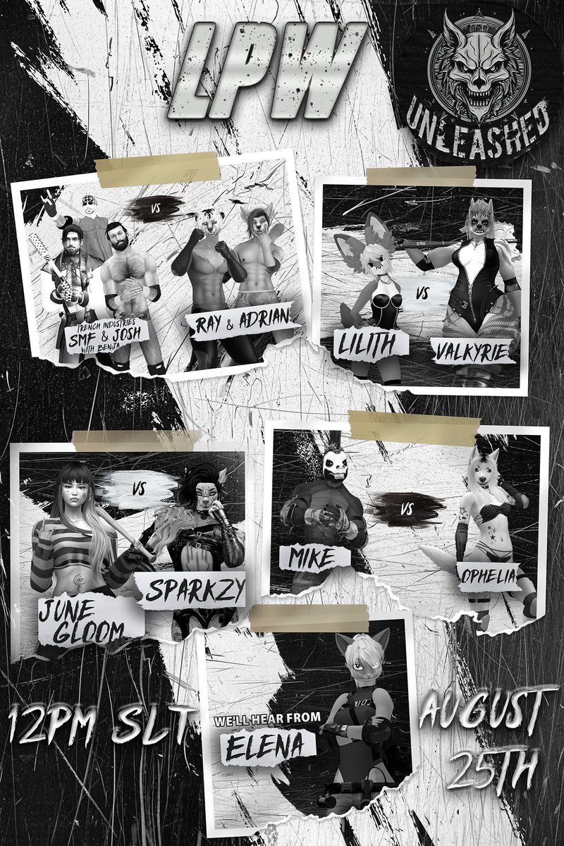 TODAY'S FULL LINE UP!
UNLEASHED, 12pm SLT
maps.secondlife.com/secondlife/Pou…

⭐ Tag Team Action with Trench Brothers vs Adrian &amp; Ray
⭐ Lilith vs Valkyrie
⭐ June Gloom vs Sparkzy
⭐ Mad Mike vs Ophelia, Deathmatch Kumate
⭐ Elena speaks to LPW