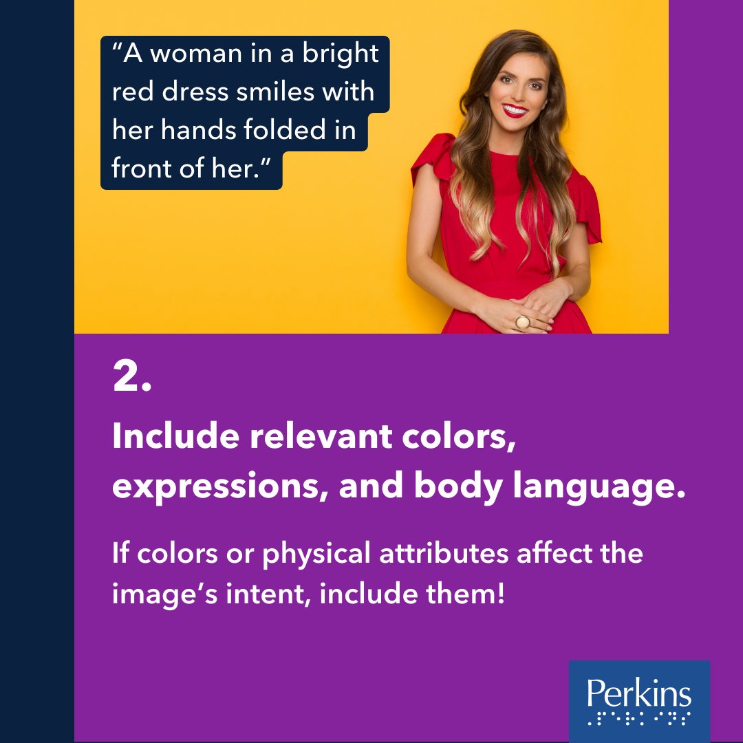 PerkinsVision's tweet image. #AltText and #ImageDescriptions ensure that everyone regardless of their visual ability can understand the visual content on your social media, websites and more. When writing them, include relevant colors, expressions, and body language, but don&apos;t forget to keep it concise.