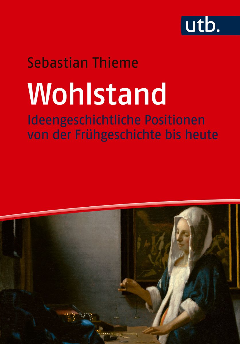 EconomicEthics's tweet image. Am 17.06.2024 bei @utb_stuttgart (via @barbarabudrich) erschienen & überall erhältlich, wo's Bücher gibt: mein Buch zum Begriff "Wohlstand" & wie er in der deutschsprachigen VWL (+ ökonomischen Ideengeschichte) verwendet wird.
👉utb.de/doi/book/10.36…
#EconTwitter