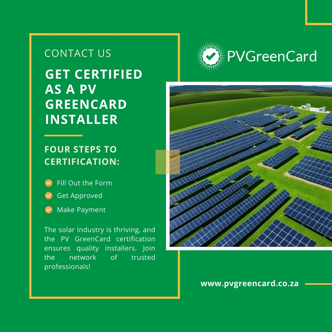 Get certified as a PV GreenCard Installer!

Take your solar business to the next level, get in touch with us for more details:
+27 (0)11 568 8460/61

info@pvgreencard.co.za or visit pvgreencard.co.za/process-of-bec…

#PVGreenCard #SolarInsatallations #QualityAssurance #sapvia