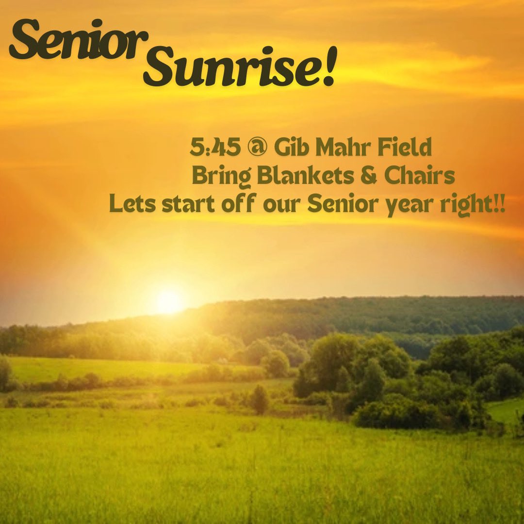 Senior Sunrise Tomorrow 8/26