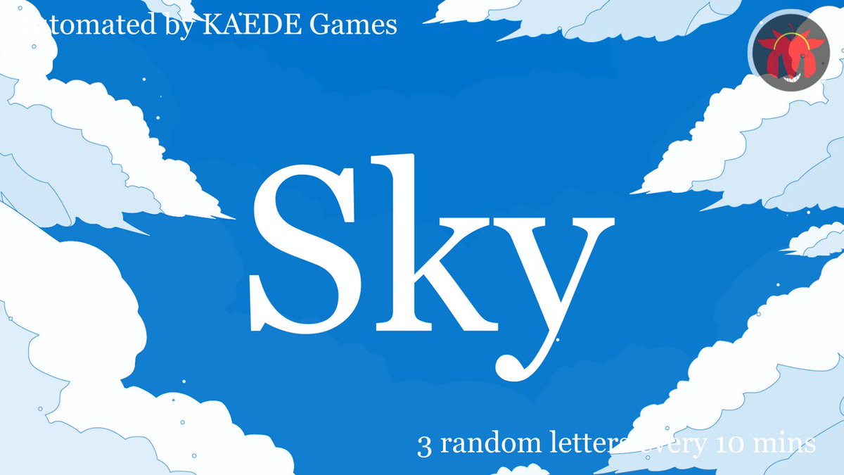 3 random letters every 10 mins tweet media