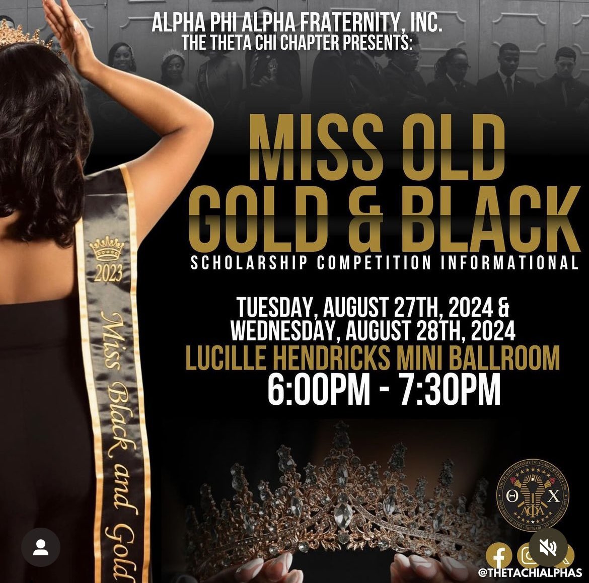 ThetaChiAlphas's tweet image. You&apos;ve got the glitz, You&apos;ve got the glamour, but do you have what it takes to win gold? JOIN US!
🗓️: August 28th-August 29th
📍:Location: President&apos;s Room
🕦: Time 7:06pm
Don&apos;t miss this chance to be a part of something extraordinary.✨
#MissBlackandGold##NSULA