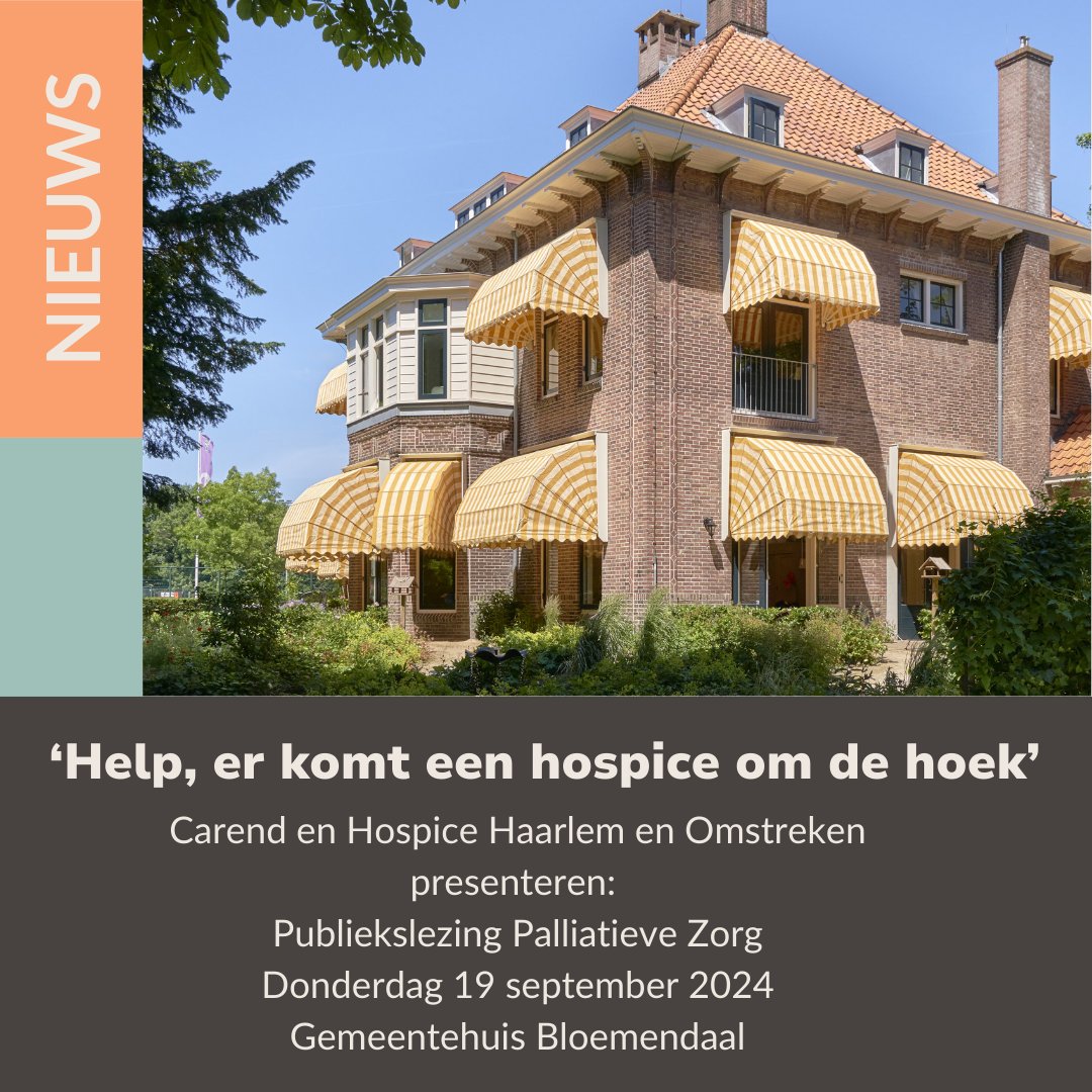 Op 19 september 2024 publiekslezing over palliatieve zorg in gemeentehuis #Bloemendaal vanaf 20.00 uur met o.a. Sander de Hosson.

Er is beperkt plaats, als het vol zit, organiseren we een tweede lezing om 17.30 uur in de Dorpskerk.

Meer informatie: carend.nl/artikel/publie…