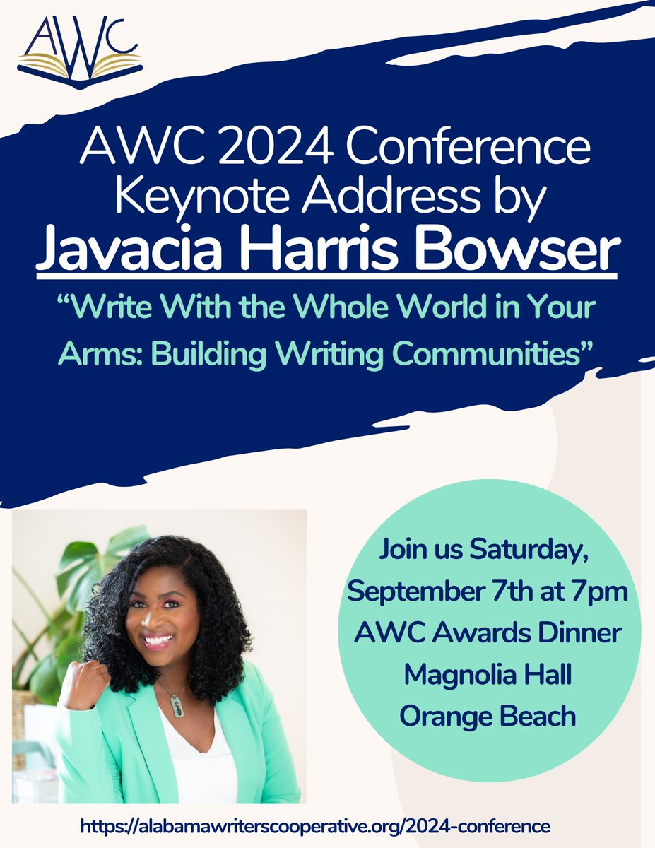Alabama Writers Cooperative (@alwriterscoop) on Twitter photo Coming to the conference? Don't forget to include AWC's 2024 Awards Banquet on Sat, Sept. 7th at 7pm at Magnolia Hall in Orange Beach, AL. Keynote Address will be given by award-winning freelance journalist & author Javacia Harris Bowser alabamawriterscooperative.org/2024-conference #WritingCommunity Coming to the conference? Don't forget to include AWC's 2024 Awards Banquet on Sat, Sept. 7th at 7pm at Magnolia Hall in Orange Beach, AL. Keynote Address will be given by award-winning freelance journalist & author Javacia Harris Bowser alabamawriterscooperative.org/2024-conference #WritingCommunity