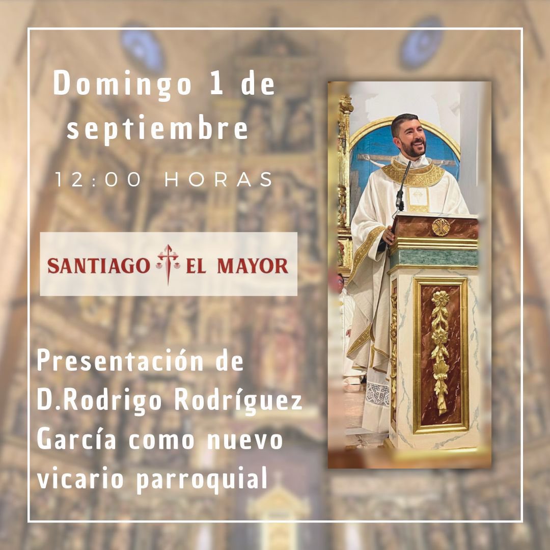 El próximo domingo, 1 de septiembre en la misa de 12:00 será la presentación de D. Rodrigo <a href="/rg_rodri/">Rodrigo Rguez.Garcia</a> como nuevo vicario parroquial de nuestra comunidad.