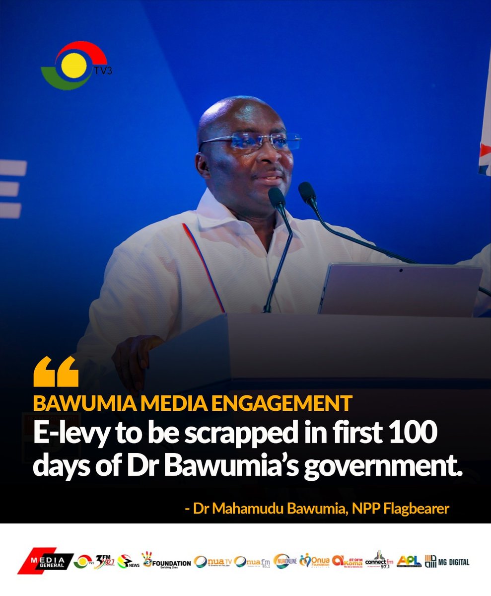 Ama_Bruwah's tweet photo. E-levy will be scrapped in first 100 days of Bawumia's administration.
#sheldon #BawumiaHostsTheMedia #AmissahArthur
#Napo #NABCO #ridgecondos https://t.co/SZzGjoAv2j