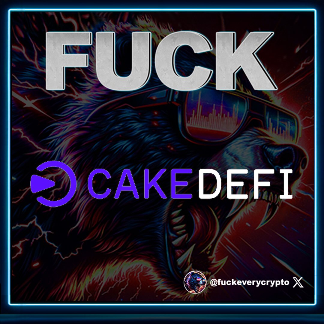 fuckeverycrypto's tweet image. Fuck Cakedefi! #Cakedefi