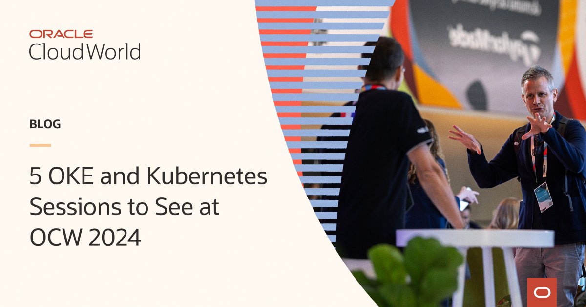 Don't miss out on these OKE and #Kubernetes sessions happening at <a href="/Oracle/">Oracle</a> #CloudWorld! social.ora.cl/6013mKuLT