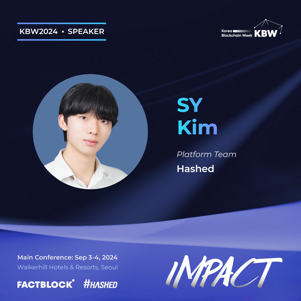 Speaker Announcement 🗣️

We're excited to announce that SY Kim, Platform Team Member for <a href="/hashed_official/">#Hashed</a> will be speaking at #KBW2024: IMPACT!