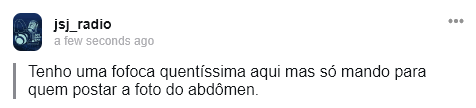 jsj_radio's tweet photo. 🗣️🗣️🗣️🗣️ ATENÇÃO: CASO DE VIDA OU MORTE!! Mostrem o abs para desbloquear essa fofoca! https://t.co/CZgMrpDKmD