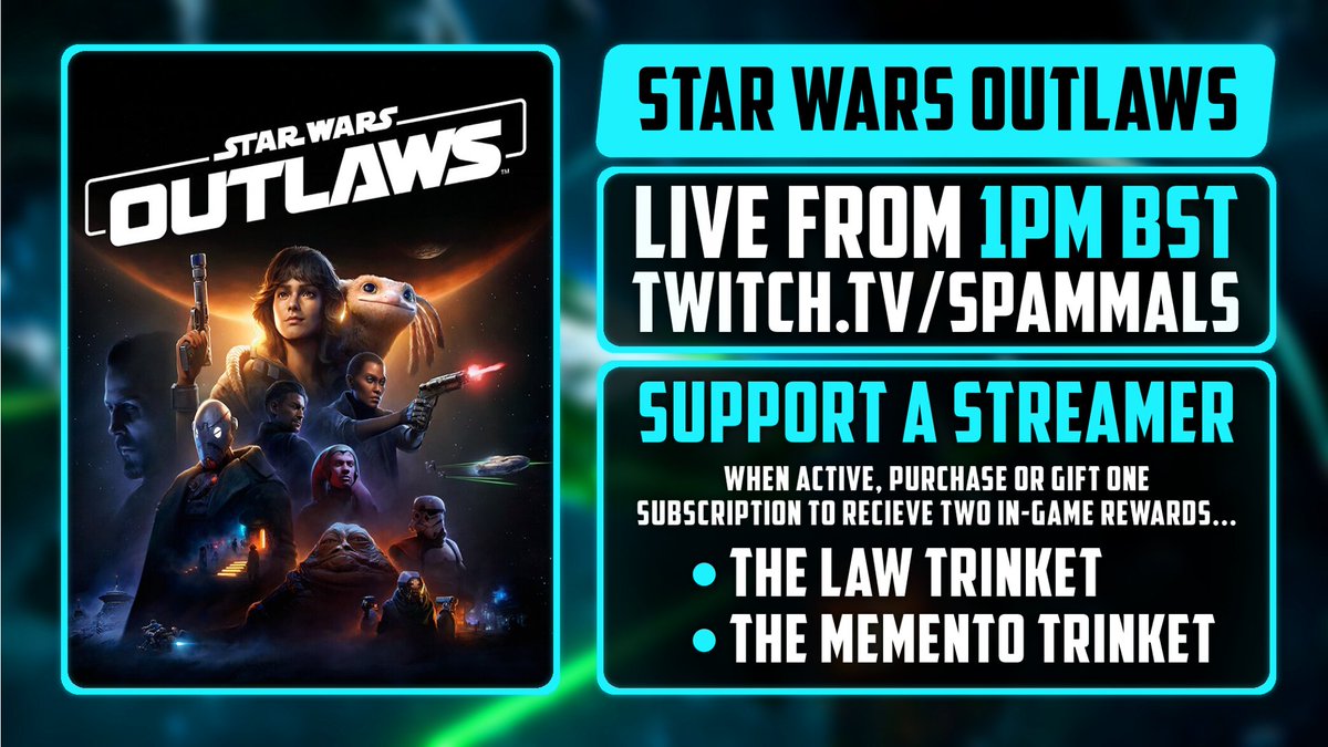 Star Wars Outlaws Early Access!

Thanks to <a href="/Ubisoft/">Ubisoft</a> I've got an early copy of Star Wars Outlaws to stream along with Support-A-Streamer bonus rewards!

Tune in Monday from 12:30 BST!
Twitch.TV/Spammals

#UbisoftPartner #StarWars