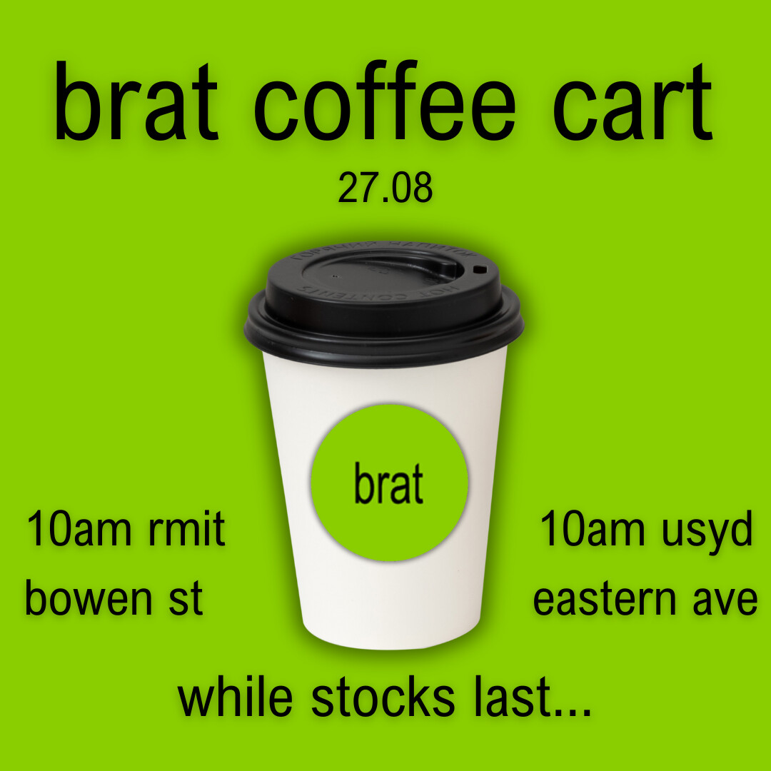 WarnerMusicAU's tweet photo. Celebrate the end of brat winter with free bratchas and brat whites at University of Sydney in Sydney, and RMIT University in Melbourne on Tuesday 27 Aug from 10am! Only whilst stocks last 💚 https://t.co/GMkbuWcffE